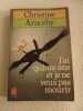 J'ai Quinze Ans et je ne veux pas mourir. Christine Arnothy