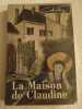 La maison de claudine. Colette