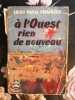 A l'ouest rien de nouveau. Erich Maria Remarque