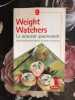 La Minceur gourmande : 260 recettes pour mincir en toutes occasions. Weight Watchers