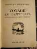 Voyagen en dentelles. Jeanne De Recqueville