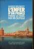 L'ENFER D'UN PRINCE OU PIERRE LE CRUEL ROI DE CASTILLE. Bélorgey Danièle