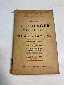 Le potager collectif et le potager familial. Jean Simons
