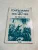 Compl&eacute;ments &agrave; l'intention des Maitres 2. de 1715 a nos jours. 