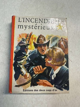 L'incendie mystérieux. undefined