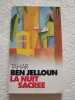 La Nuit Sacrée. Tahar Ben Jelloun