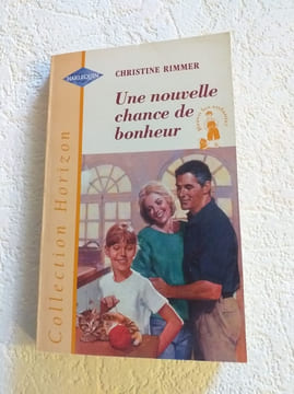 Une nouvelle chance de bonheur (Collection Horizon). RIMMER CHRISTINE