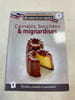 Cannel&eacute;s bouch&eacute;es & mignardises 2. 