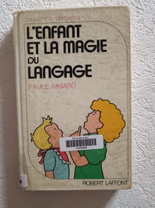 L'enfant et la magie du langage