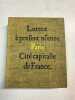 Connaissance du Vieux Paris - Lutece à prefent nomee Paris Cité capitalle de France. Jacques Hillairet  Jacques Hillairet