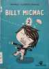 Billy Micmac 2. Mathis Jean-Marc  Bazart Laurent