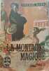 La montagne magique. Thomas Mann