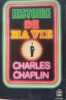 Histoire de ma vie. CHARLES CHAPLIN