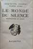 Le monde du silence. Frédéric Dumas