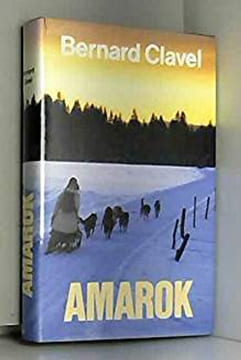 Amarok. Bernard Clavel