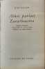 Ainsi parlait Zarathoustra. NIETZSCHE
