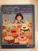 ABC des petits gourmands (Eveil Avant 199). Collectif