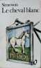 Le chavel blanc. Simenon