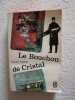 Le bouchon de cristal. Maurice Leblanc