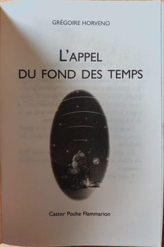 L'appel du fond des temps. Gregoire Horveno