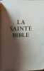 La sainte bible. 