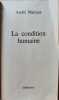 La condition humaine. Andre Malraux