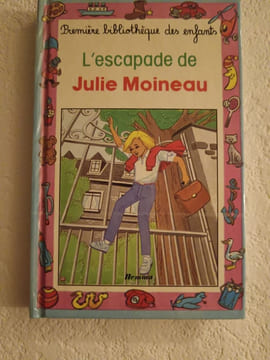 L'escapade de Julie Moineau. undefined