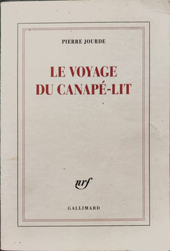 Le voyage du canapé-lit. Jourde Pierre