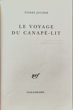 Le voyage du canapé-lit. Jourde Pierre