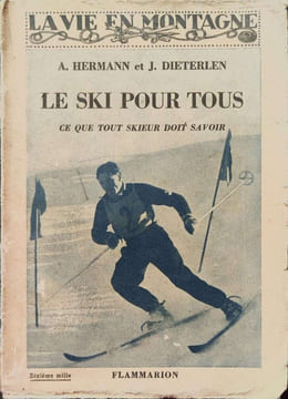 Le ski pors tous. Andre Hermann