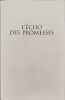 L'Echo des promesses. Levensohn Melanie  Maurice Céline