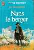 Nans le berger. Thyde Monnier