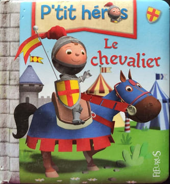 Le chevalier tome 1: n°1. Bélineau Nathalie Beaumont Emilie Francescon Nicolas