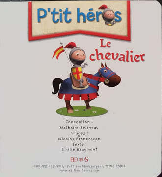 Le chevalier tome 1: n°1. Bélineau Nathalie Beaumont Emilie Francescon Nicolas