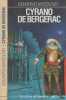 Cyrano de Bergerac. EDMOND ROSTAND