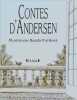 Contes d'Andersen. Andersen Hans-Christian