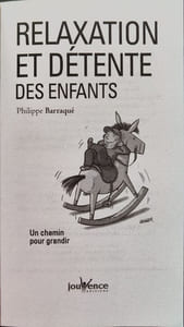 Relaxation et Detente des Enfants: un chemin pour grandir