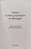 Autres contes populaires de Bretagne. 