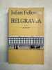 Belgravia. Julian Fellowes