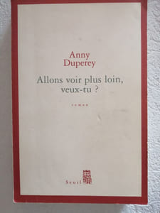 Allons Voir Plus Loin Veux-tu