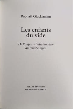 Les Enfants du vide - De l'impasse individualiste au réveil citoyen. Glucksmann Raphaël
