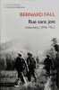 Rue Sans Joie: Indochine 1946-1962 (Gout De L'histoire Band 5). Fall Bernard  Gaymard Herve  Ouvaroff Serge