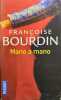 Mano a mano. Françoise Bourdin