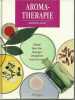 Aroma-Therapie. Arcier M
