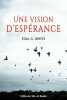 Une vision d'espérance. Ellen G. White