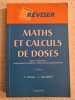 Maths et calculs de doses: Etudes infirmières préparation au diplôme d'Etat exercice professionnel. Pinosa Claudie  Barouhiel Catherine