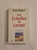 Les Echelles Du Levant. MAALOUF AMIN