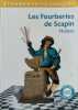 Les Fourberies De Scapin. Moliere