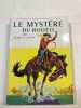 Le mystere du rodeo. LAROM V HENRY