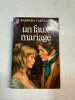 Un faux mariage. Barbara Cartland